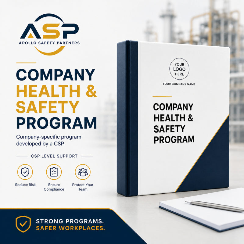 Customized company health and safety program prepared by a Certified Safety Professional.